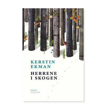 Kerstin Ekman: Herrene i skogen. Heinesen forlag